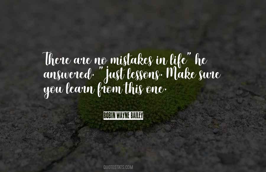 Quotes About There Are No Mistakes #1805243