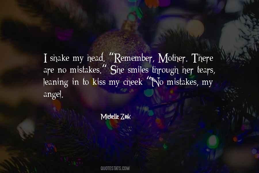 Quotes About There Are No Mistakes #365531