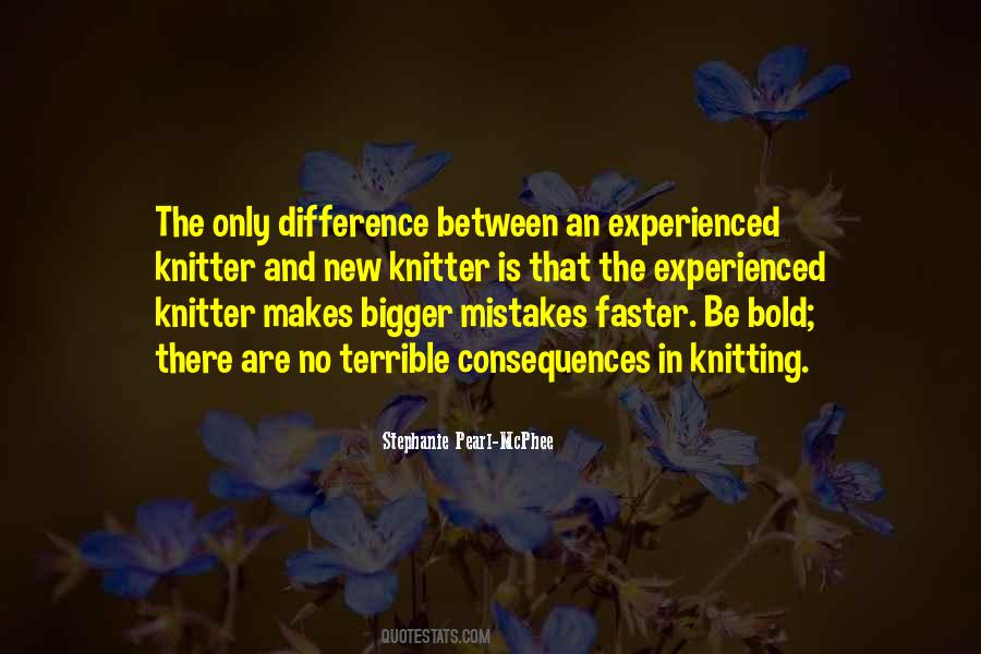 Quotes About There Are No Mistakes #632124