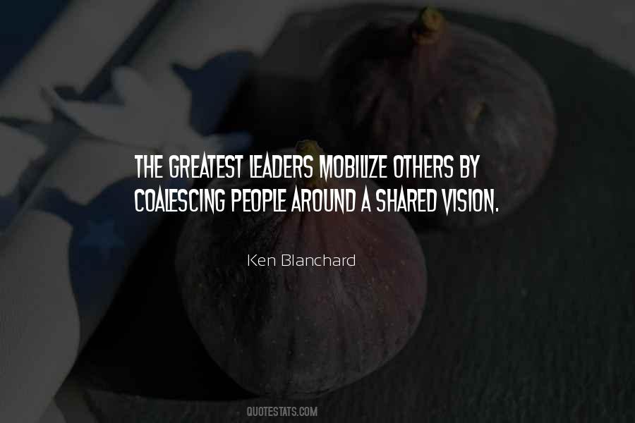 Quotes About A Shared Vision #1279692