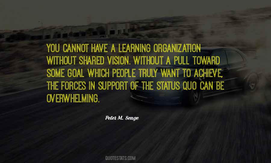 Quotes About A Shared Vision #1455355