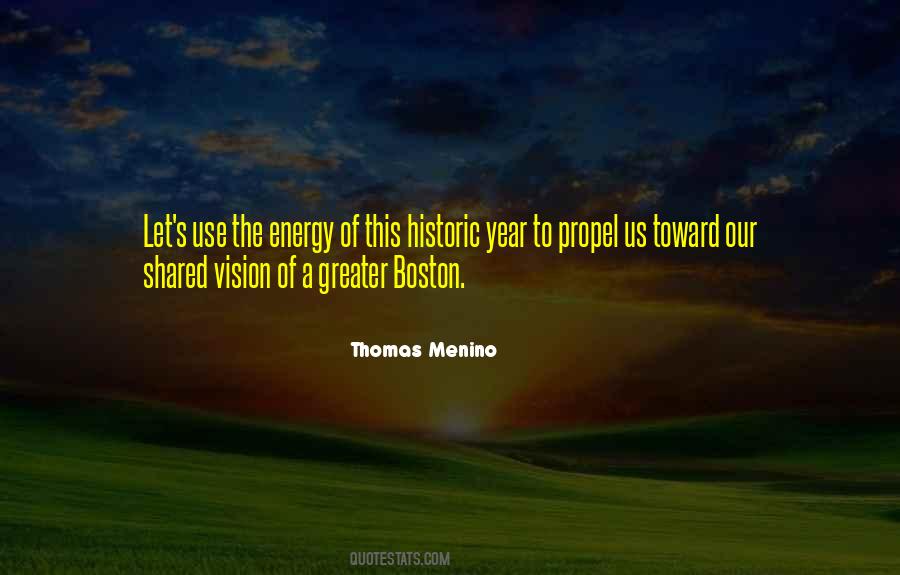 Quotes About A Shared Vision #1747561
