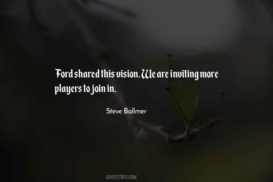 Quotes About A Shared Vision #198618