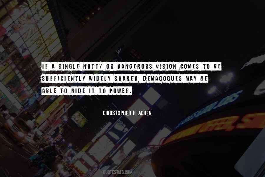 Quotes About A Shared Vision #567162