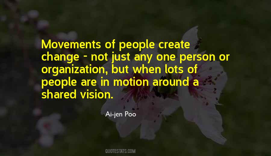 Quotes About A Shared Vision #915143