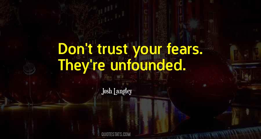 Quotes About Your Fears #1307553