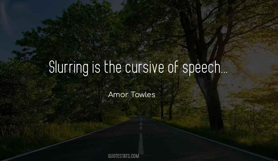 Quotes About Cursive #778381