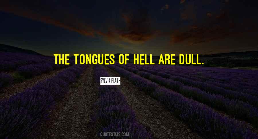 Quotes About Tongues #365916