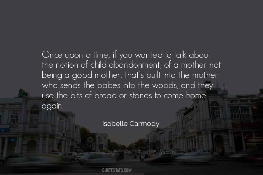 Quotes About Not Being Wanted #467383