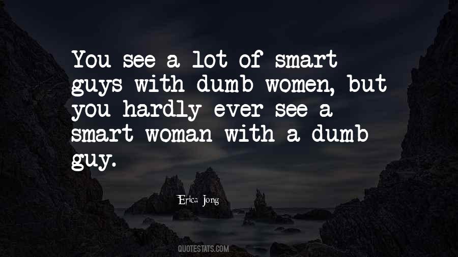A Smart Woman Quotes #446519
