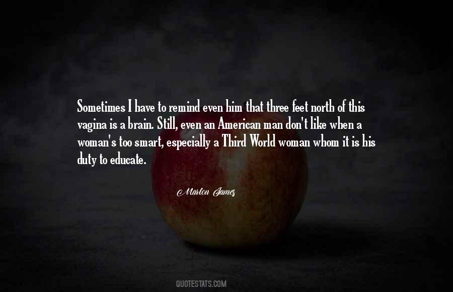 A Smart Woman Quotes #984255