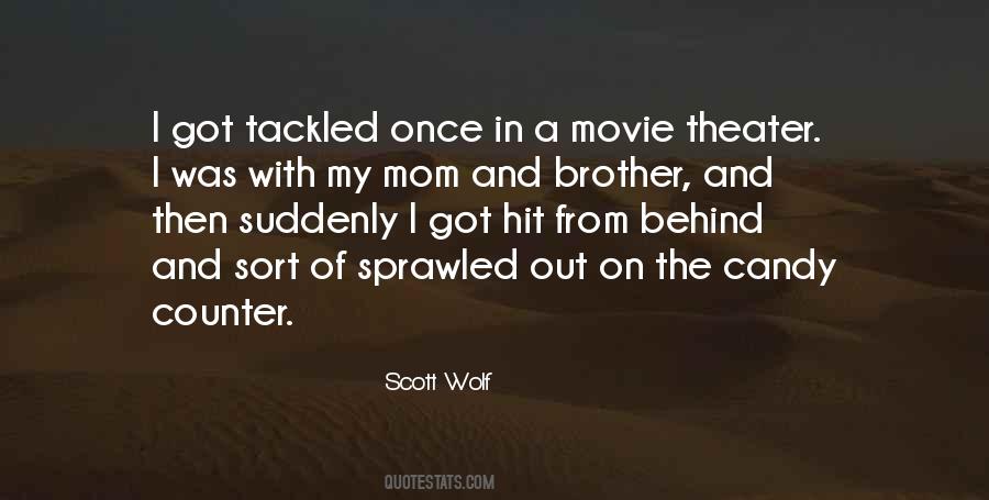 Brother Wolf Quotes #614881