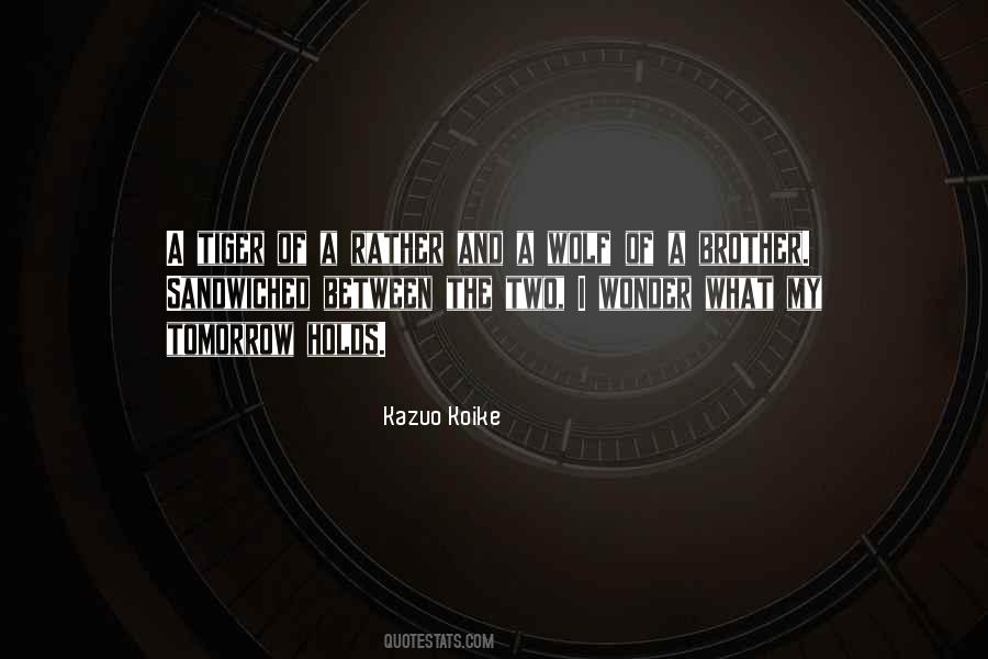 Brother Wolf Quotes #625349