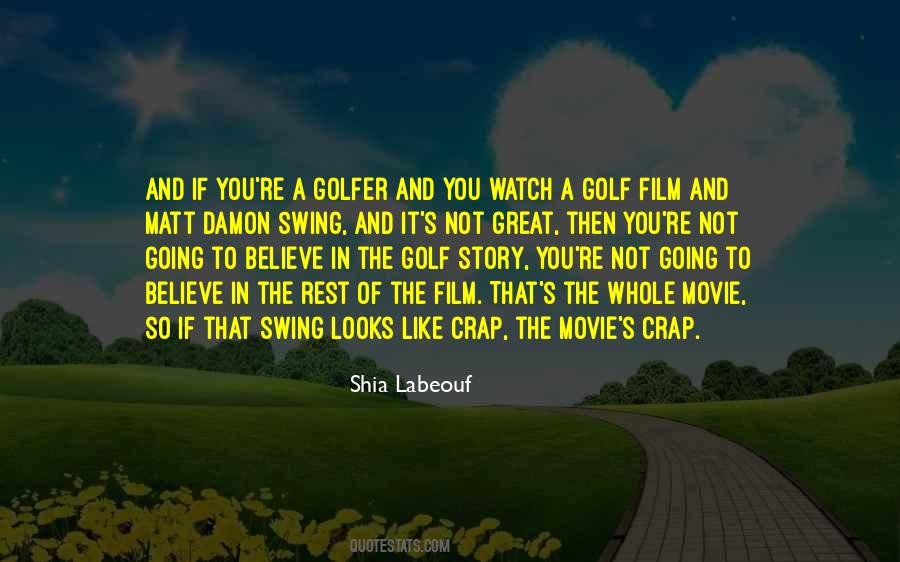 Great Golf Quotes #1162637