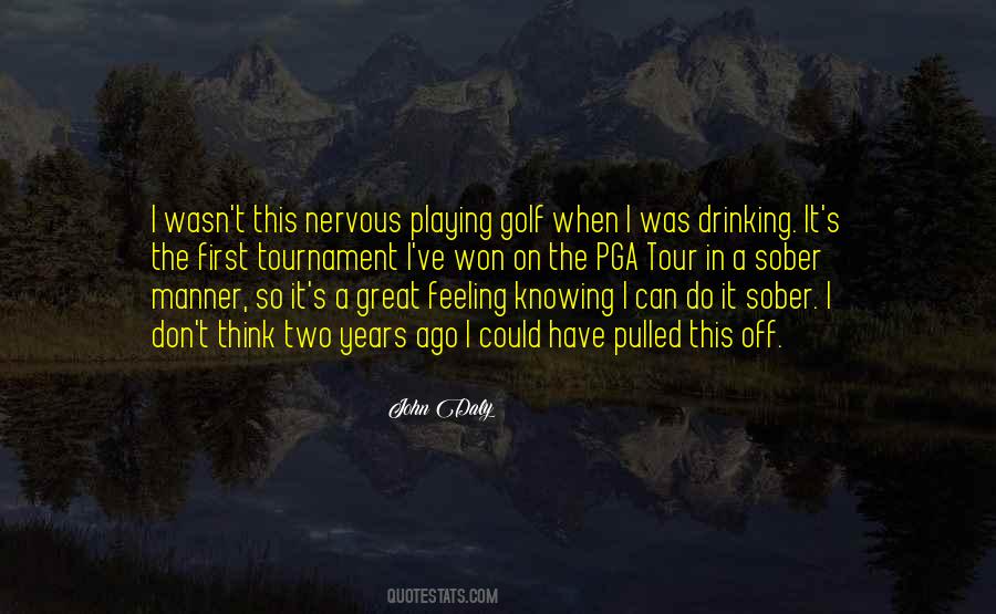 Great Golf Quotes #1351419