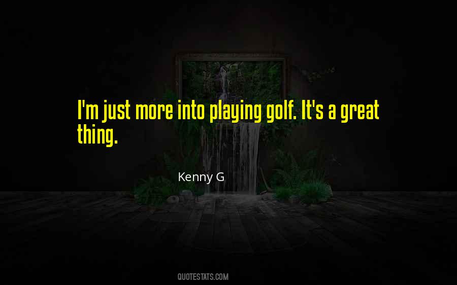 Great Golf Quotes #776109
