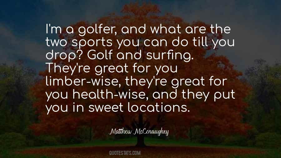 Great Golf Quotes #821304