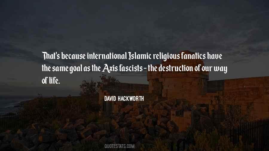 Quotes About Religious Fanatics #148501