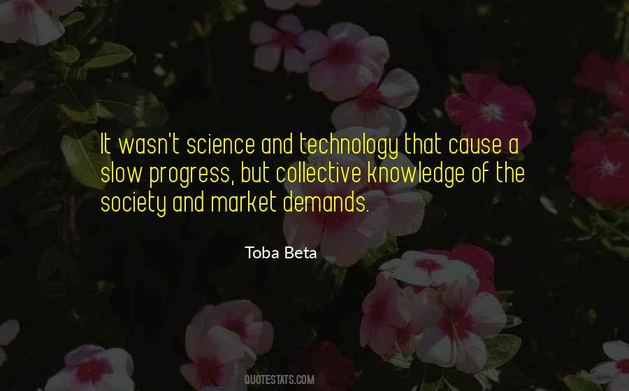 Quotes About Development Of Technology #492739