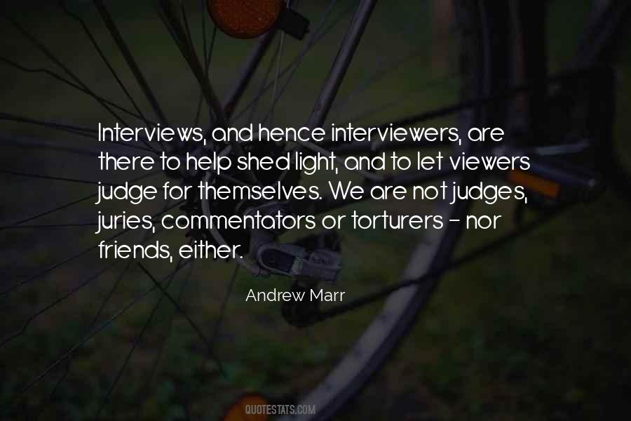 Quotes About Interviewers #153401