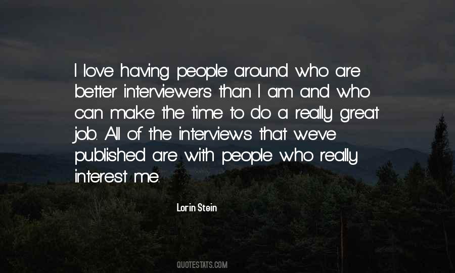 Quotes About Interviewers #444169