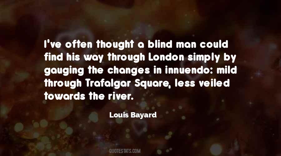 Quotes About Blind Man #291242