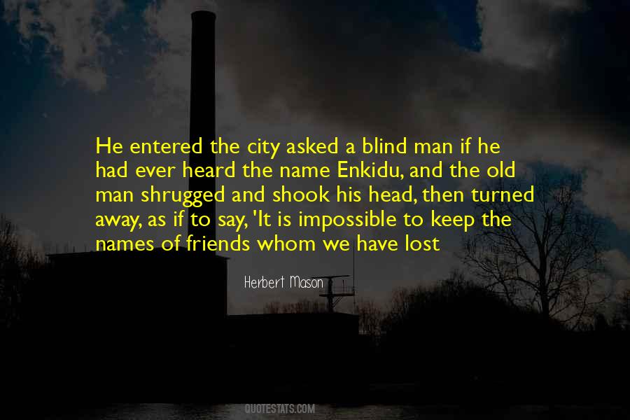 Quotes About Blind Man #354251