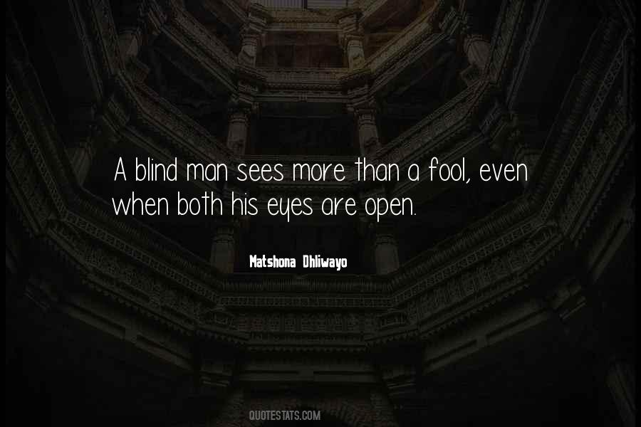 Quotes About Blind Man #562752