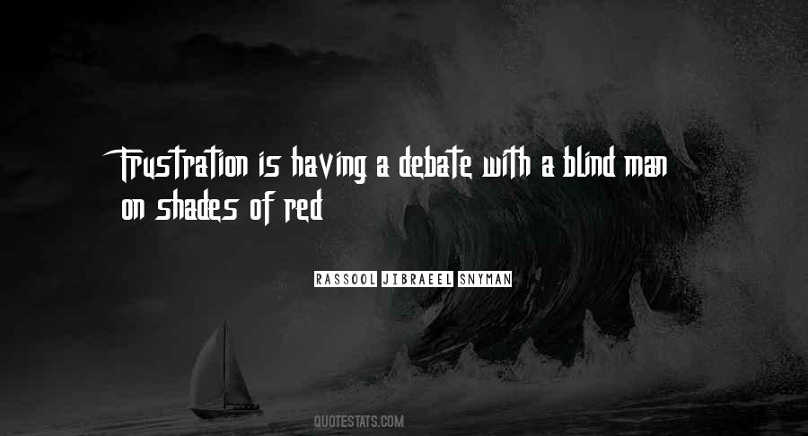 Quotes About Blind Man #662434