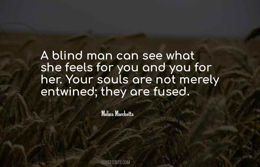 Quotes About Blind Man #727494