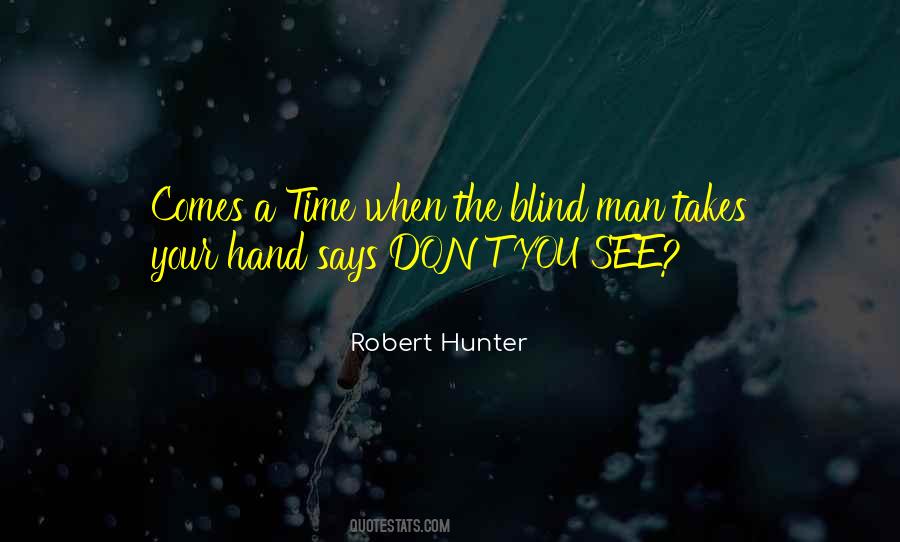 Quotes About Blind Man #958099