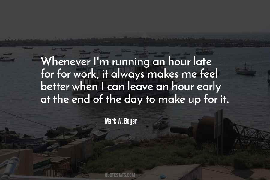 Quotes About Running Late #118811