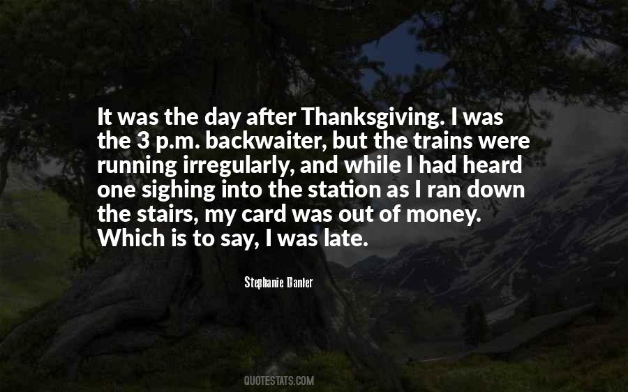 Quotes About Running Late #1528519