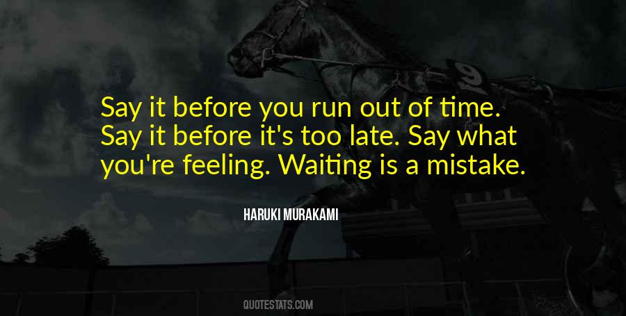 Quotes About Running Late #408698