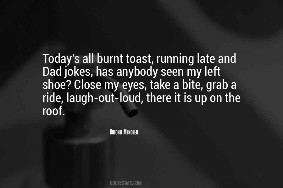 Quotes About Running Late #836391