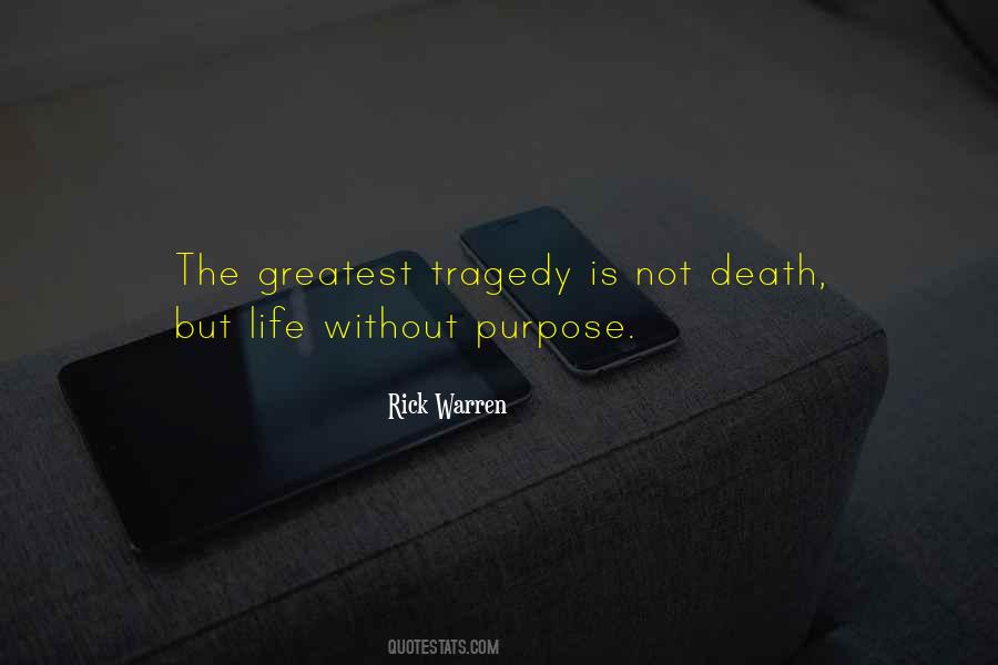 Driven By Purpose Quotes #33523