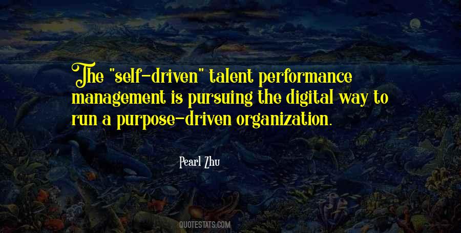 Driven By Purpose Quotes #620691
