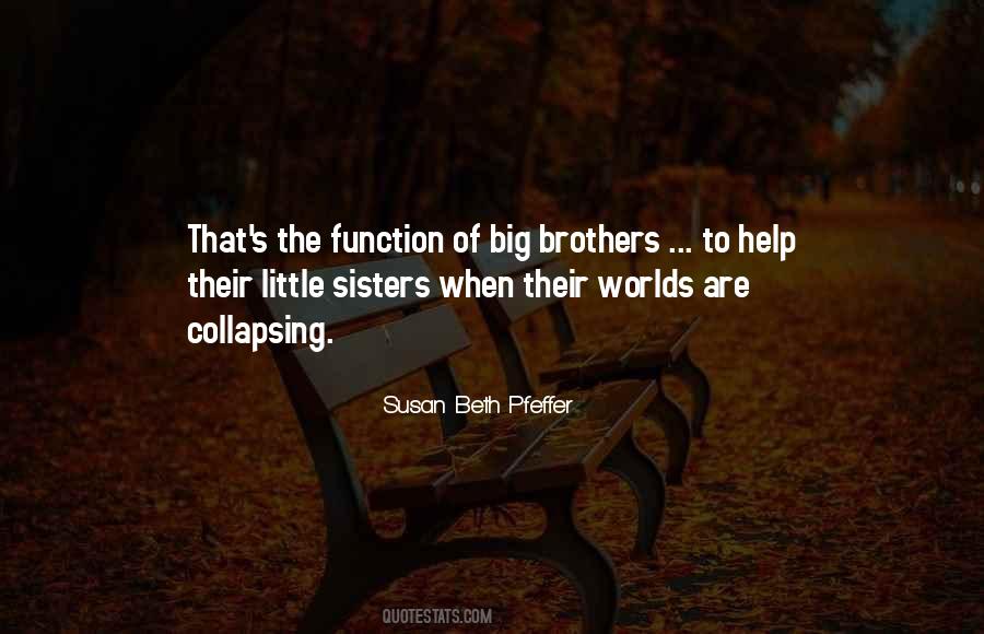 Quotes About Little Siblings #1642535