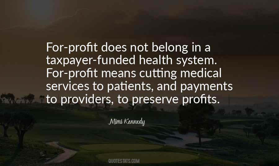 Quotes About Health Services #1549110
