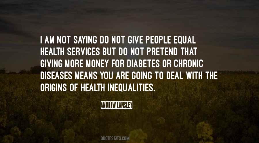 Quotes About Health Services #1640120