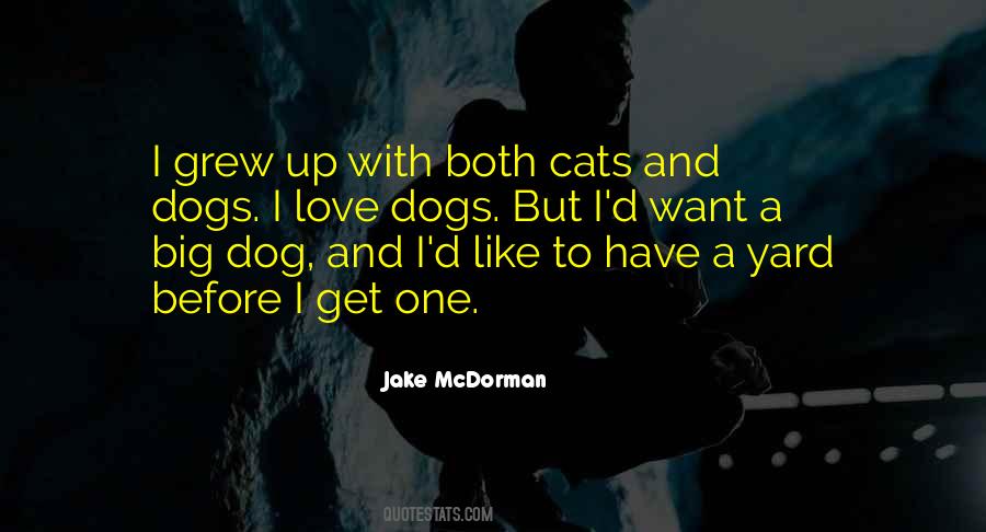 Quotes About Cats And Dogs #1241676
