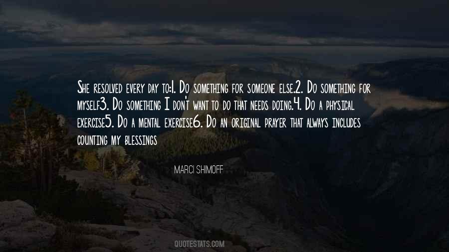 Quotes About Doing Something For Someone Else #34959