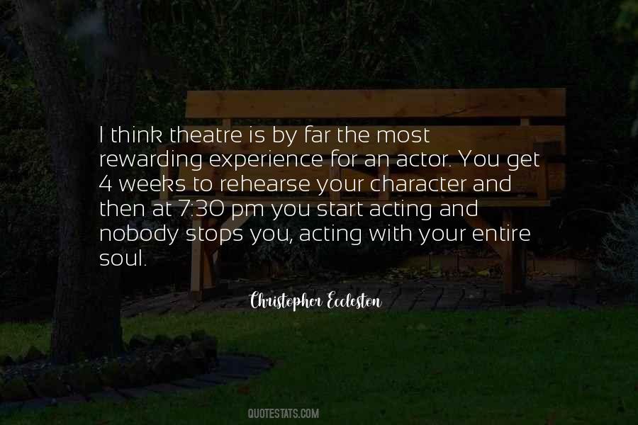 Quotes About Theatre And Acting #1410706