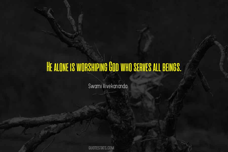 Quotes About Worshiping God #1093290