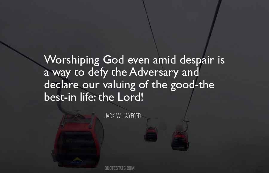 Quotes About Worshiping God #1653013