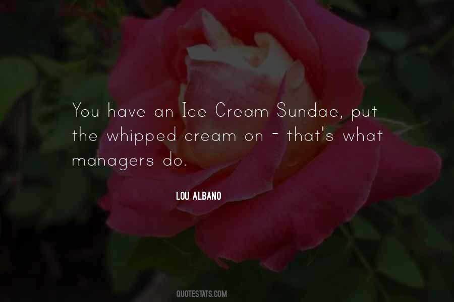Quotes About Whipped Cream #1011975