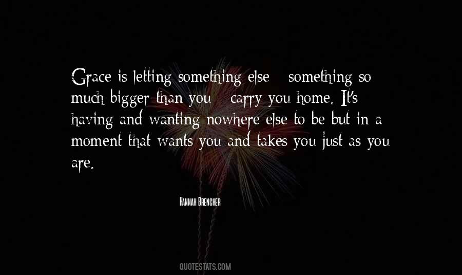 Wanting To Go Home Quotes #1230847