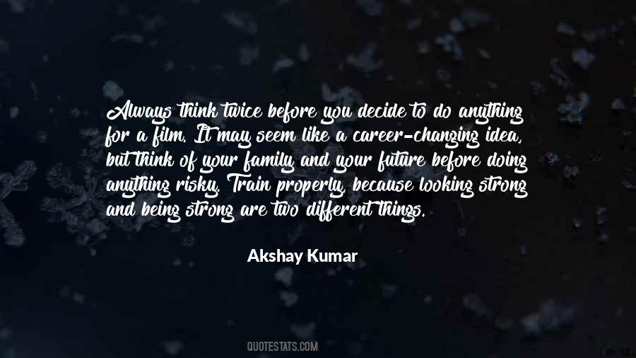 Quotes About Being Different From Your Family #627565