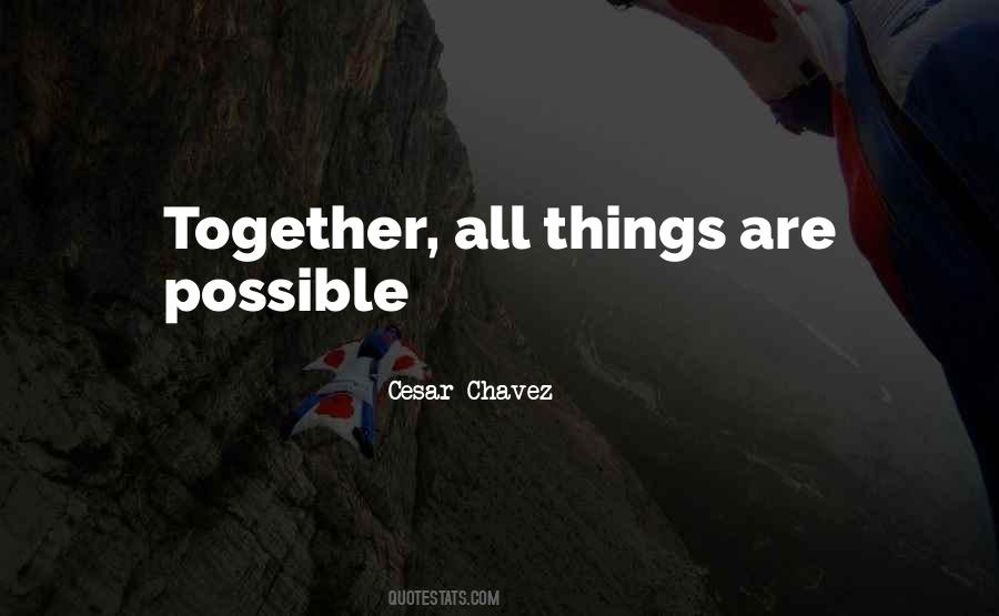 Quotes About All Things Are Possible #1139815