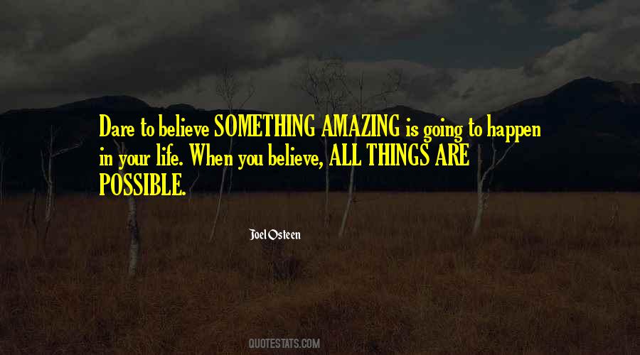 Quotes About All Things Are Possible #1780412